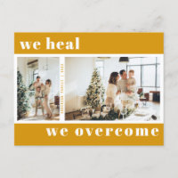 We Heal We Overcome Christmas Holiday Photo