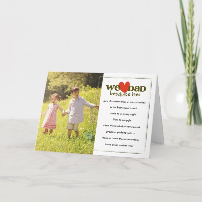 We Heart Dad Because... Card (Front)