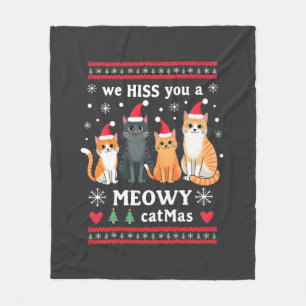 We Hiss You A Meowy Catmas Funny Cat Christmas Ugl Fleece Blanket