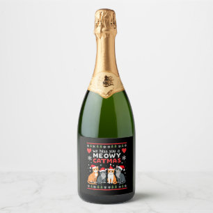 We Hiss You A Meowy Catmas Funny Cat Christmas Ugl Sparkling Wine Label