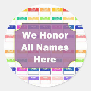 We Honour All Names Diversity Sticker