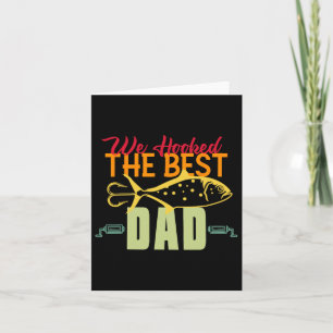 We Hooked The Best Dad Fishing Vintage Lure Father Card