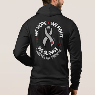 We Hope We Fight We Survive...Diabetes Hoodie