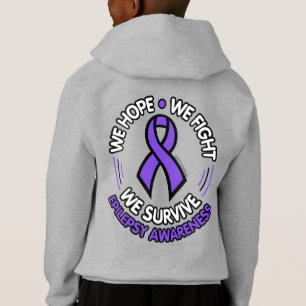 We Hope We Fight We Survive...Epilepsy