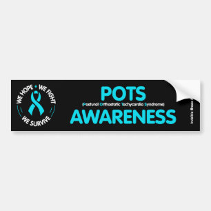 We Hope We Fight We Survive...POTS Bumper Sticker