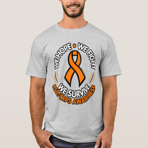 We Hope We Fight We Survive...RSD/CRPS T-Shirt