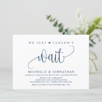 We just couldn't wait, Wedding Elopement Party Inv