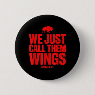 We Just Fall Them Wings 6 Cm Round Badge
