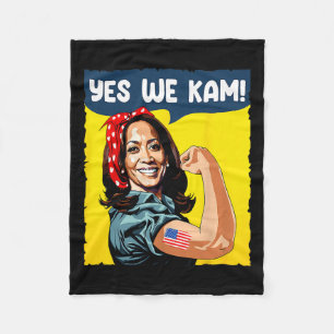 We Kam Rosie The Riveter For President Kamala Harr Fleece Blanket