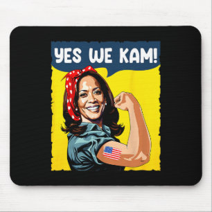 We Kam Rosie The Riveter For President Kamala Harr Mouse Pad