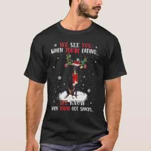 We Know When You've Got Snacks Greyhound T-Shirt