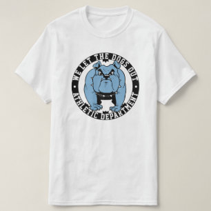 We Let The Dogs Out School Bulldog Mascot Athletic T-Shirt