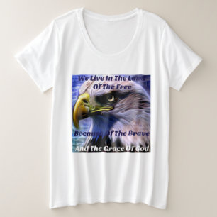 We Live In The Land Of The Free-Gratitude Design-2 Plus Size T-Shirt