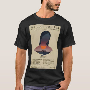 We Lost The Sea Band Tour 2022 T-Shirt