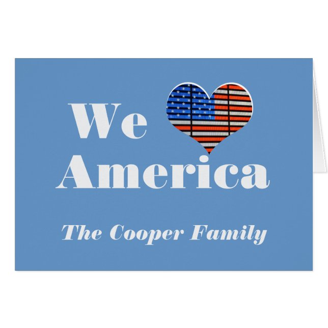We Love America Custom Name  (Front Horizontal)