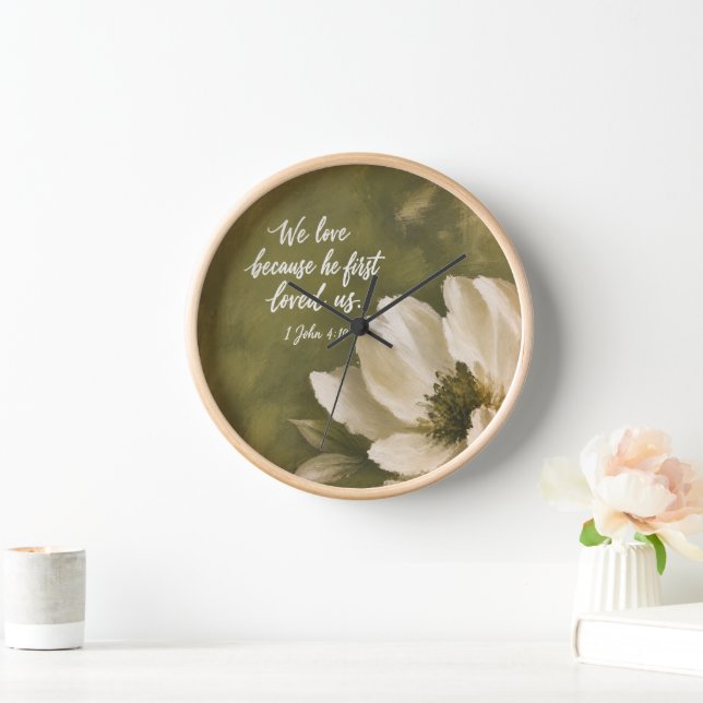 WE LOVE BECAUSE HE FIRST LOVED US | Wedding Gift Clock (Home)