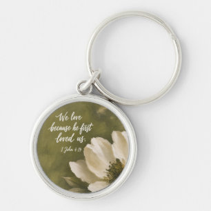WE LOVE BECAUSE HE FIRST LOVED US Wedding Gift Key Ring
