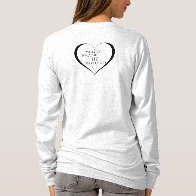 We Love Because Women's Long Sleeve Shirt (Back)