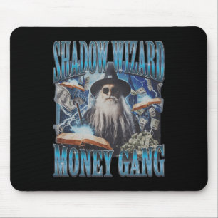 We Love Casting Spells Shadow Wizard Gang Meme Mouse Pad