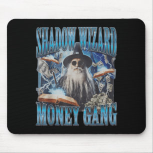 We Love Casting Spells Shadow Wizard Gang Meme Mouse Pad