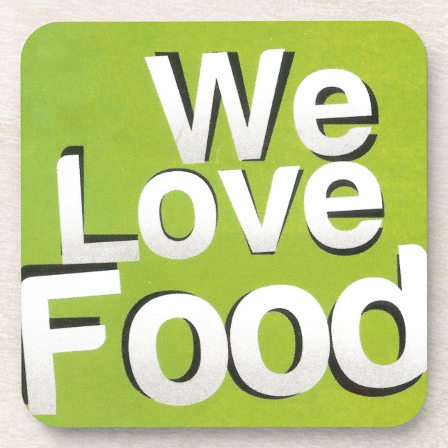 We love food coaster (Front)