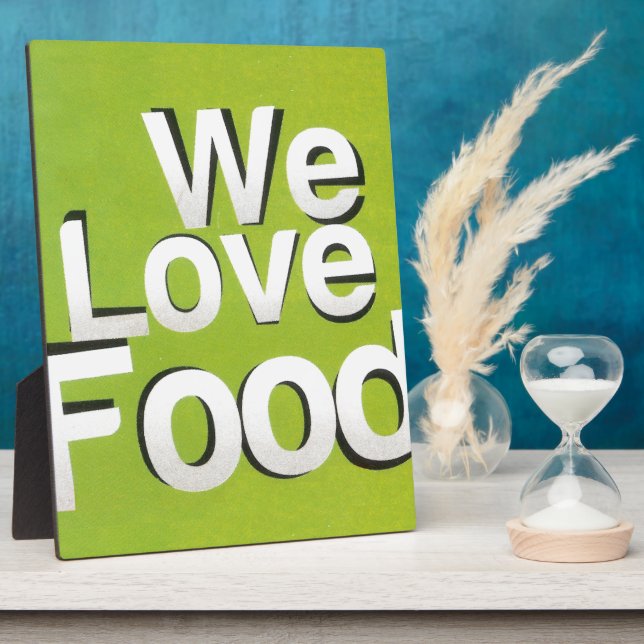 We love food plaque (Side)