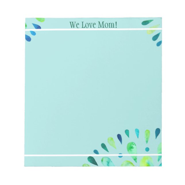 We Love Mum  Notepad (Front)