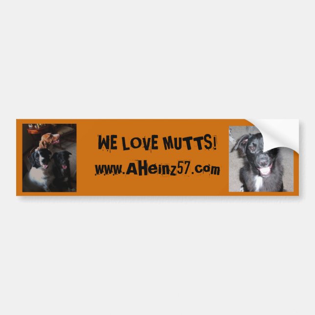 WE LOVE MUTTS! BUMPER STICKER (Front)