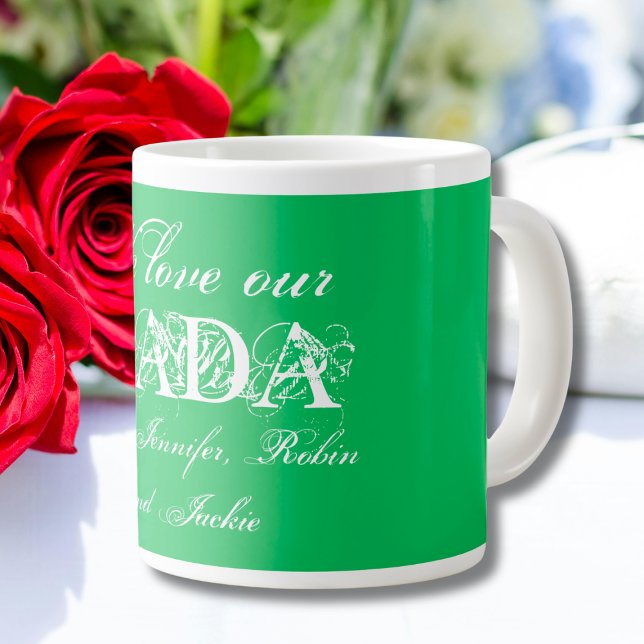 "We Love Our Dada" Cute Personalised Green & White Large Coffee Mug ("We Love our Dada" Cute Personalized Green and White Giant Coffee Mug.)