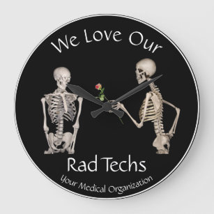 We Love Our Rad Techs with Skeletons  Keychain Mag Large Clock