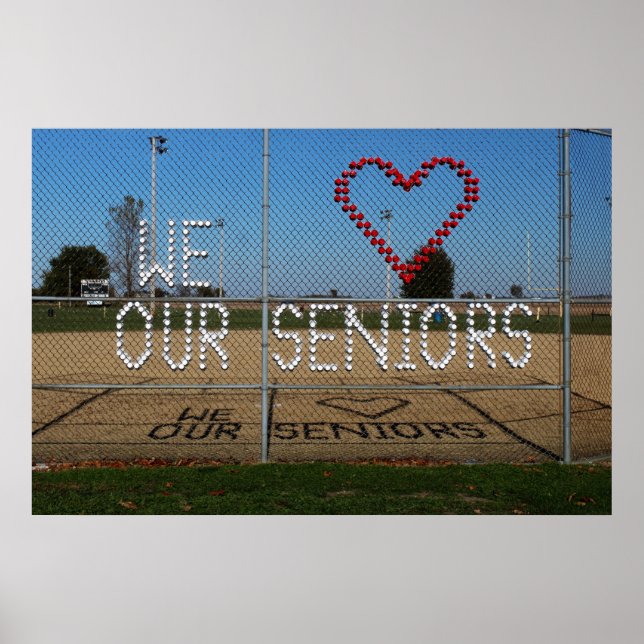 We Love Our Seniors color photo Poster (Front)