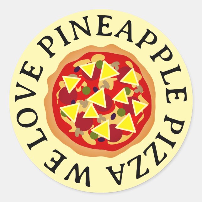 We love pineapple pizza stickers (Front)