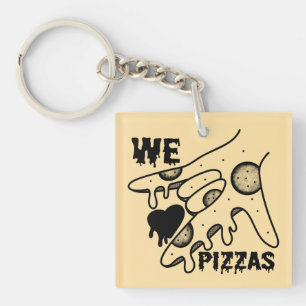 We Love Pizzas - Pizza Love - ASL ILY Obsession De Key Ring