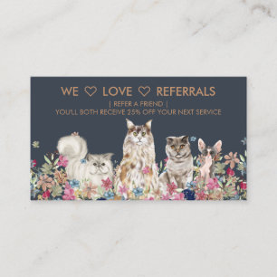 We Love Referrals Floral Cats Print Business Card