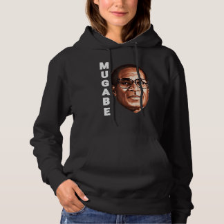 We Love Robert Mugabe Hoodie