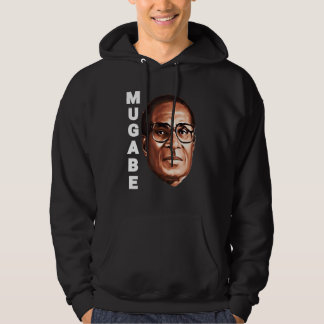 We Love Robert Mugabe Hoodie