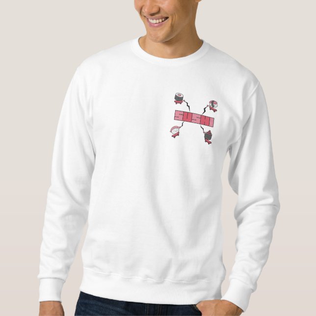 We Love Sushi - Sushi Love - ASL ILY Obsession Sweatshirt (Front)