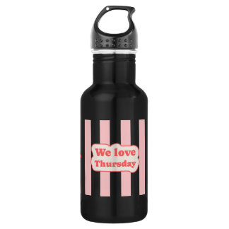 We love Thursday (with pink lines) 532 Ml Water Bottle