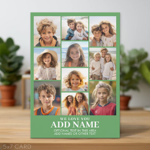 We Love You Add Name - 10 Photo Collage - Modern Holiday Card