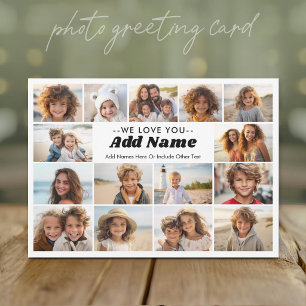 We Love You Add Name - 15 Photo Collage White Holiday Card