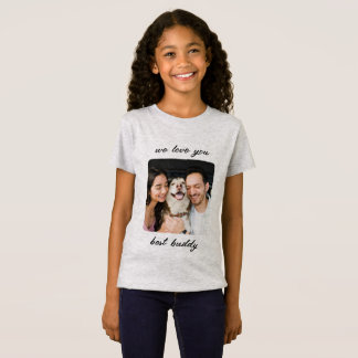 We love you best: A Heartfelt Tribute T-Shirt