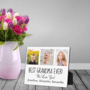 We Love You! Best Grandma Ever Plaque