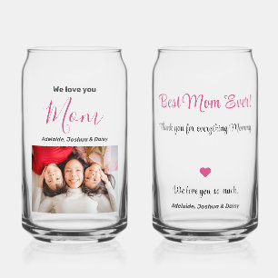 We Love You Best Mum Ever Modern Script Chic Pink Can Glass