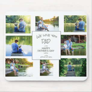 We Love You Dad 7 Photo Collage Father's Mouse Pad