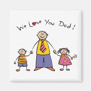 We Love You Dad Cartoon Family Happy Father's Day Magnet