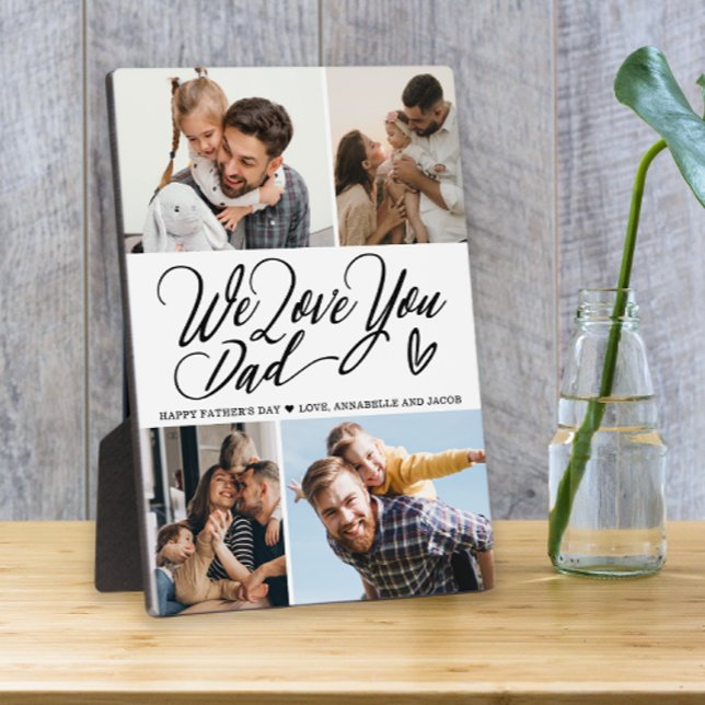 We Love You Dad Photo Collage  Plaque (Creator Uploaded)