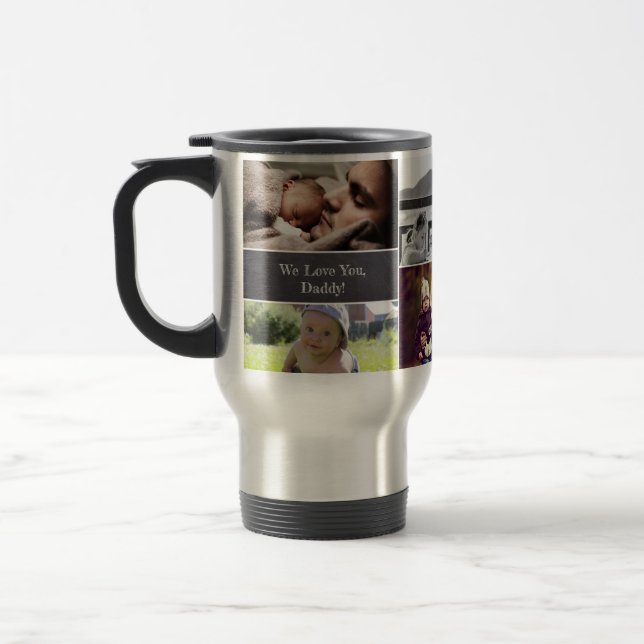 We love you Daddy Customisable Photo collage Travel Mug (Left)