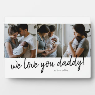 We Love You Daddy Modern 3 Photo Father's Day Plaque