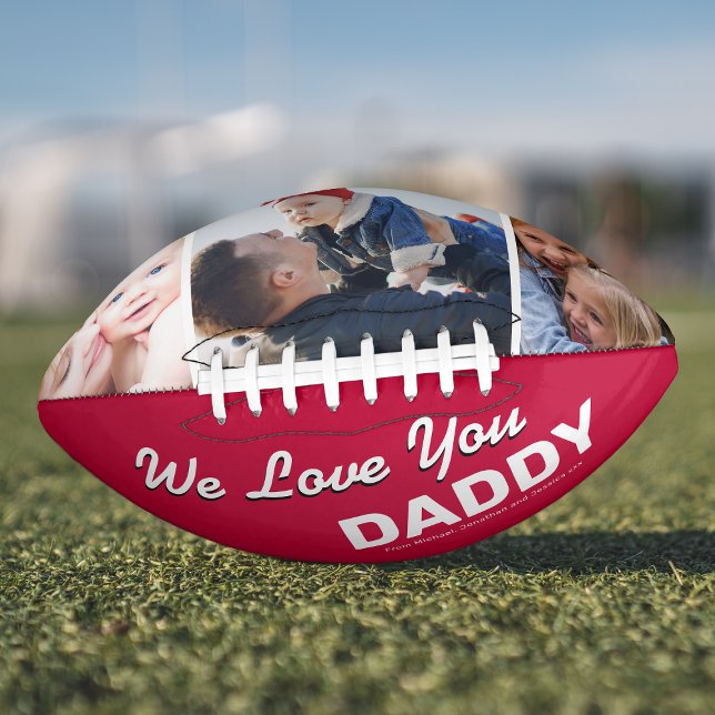 We Love You Daddy Photo Collage Football (Creator Uploaded)