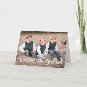 We Love You Grandma Mother's Day Card